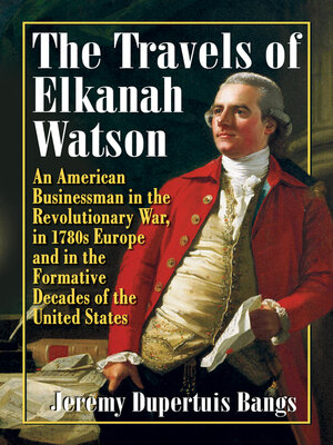 cover image of The Travels of Elkanah Watson